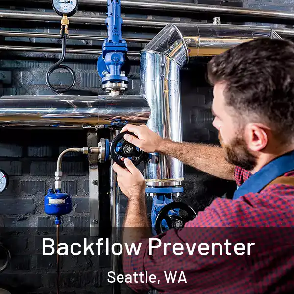  Backflow Preventer Seattle, WA