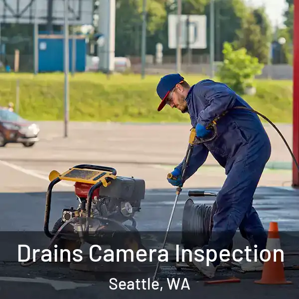  Drains Camera Inspection Seattle, WA