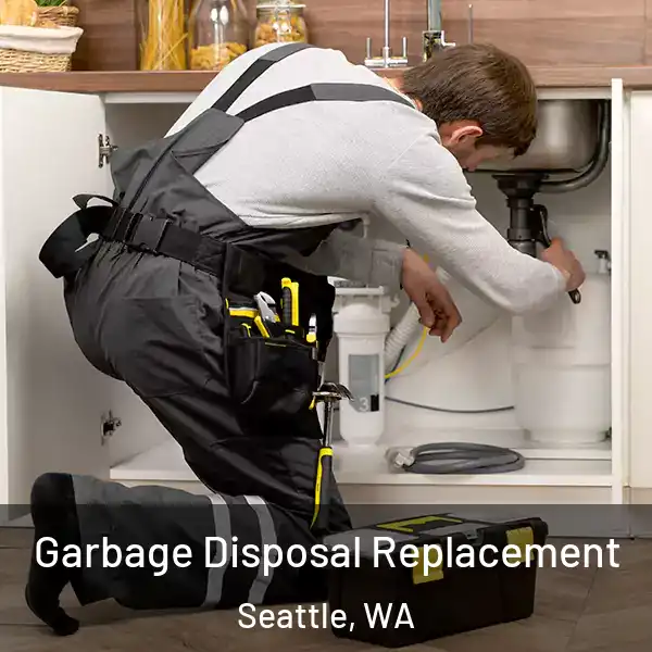  Garbage Disposal Replacement Seattle, WA