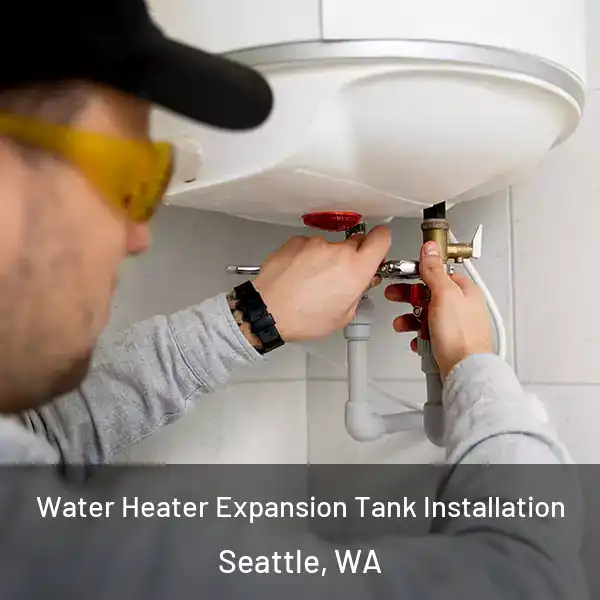  Water Heater Expansion Tank Installation Seattle, WA