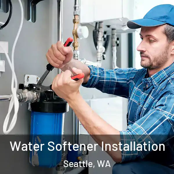  Water Softener Installation Seattle, WA